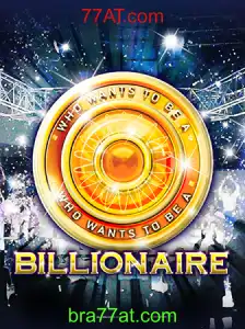Descubra o Fascinante Mundo de Billionaire e a Conexão com 77AT.com